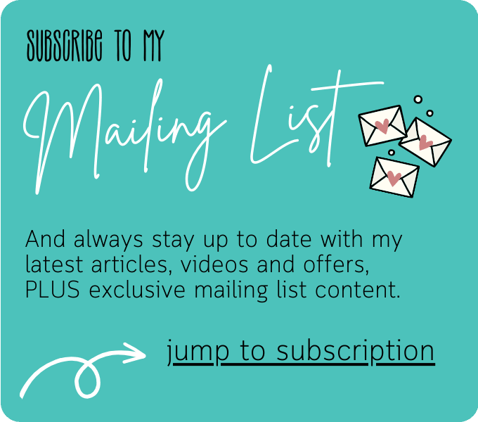 Subscribe to my mailing list. And alsways stay up to date with my latest articles, videos and offers, plus exclusive mailing list content. Jump to subscription.