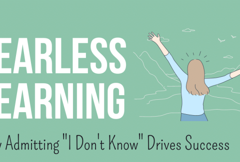 Text on Image: Fearless learning - how admitting "I don't know" drives success. Illustration: the back of a woman stretching out her arms in front of a scribbled landscape.